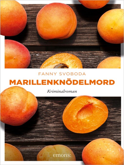 Title details for Marillenknödelmord by Fanny Svoboda - Wait list